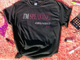 "I'm Speaking" Royal Tee